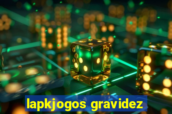 lapkjogos gravidez